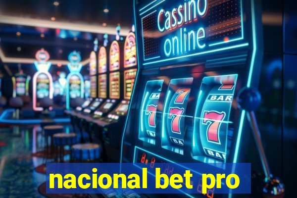 nacional bet pro